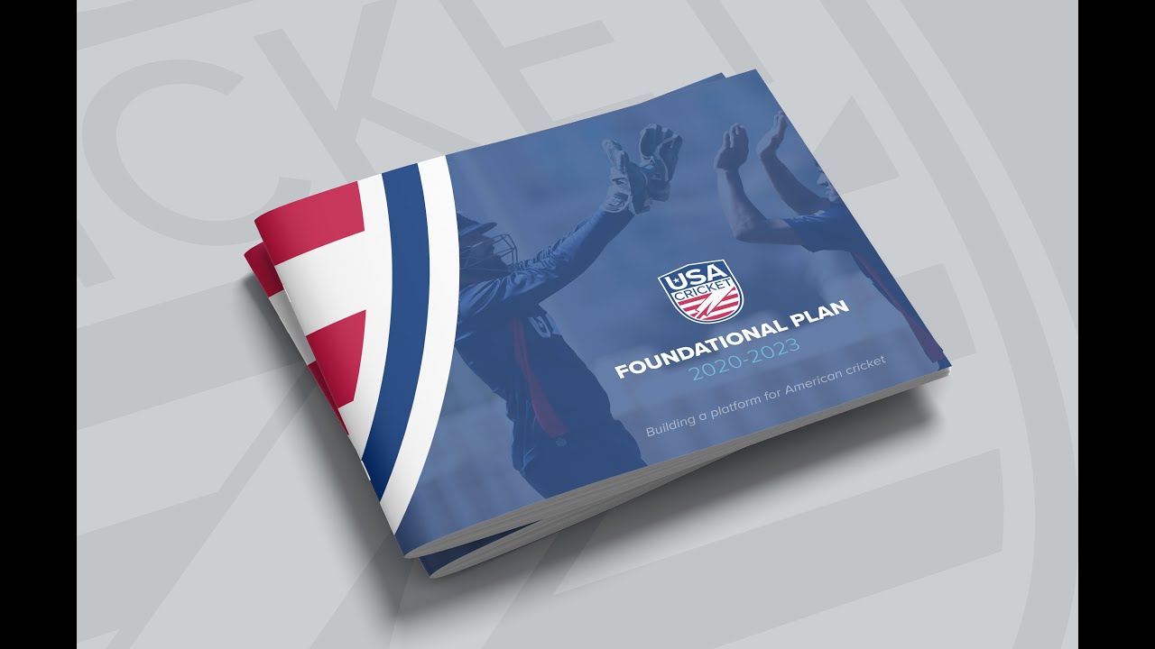 USA Cricket Foundational Plan, 2020-2023 Explained